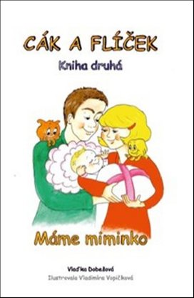 Cák a Flíček Máme miminko