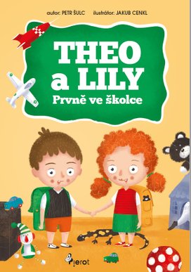 THEO a LILY- Prvně ve školce
