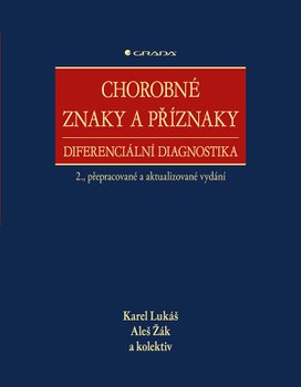 Chorobné znaky a příznaky
