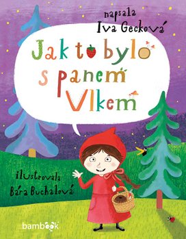 Jak to bylo s panem Vlkem
