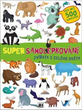 Super samolepkování Zvířata z celého světa