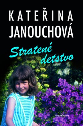 Stratené detstvo