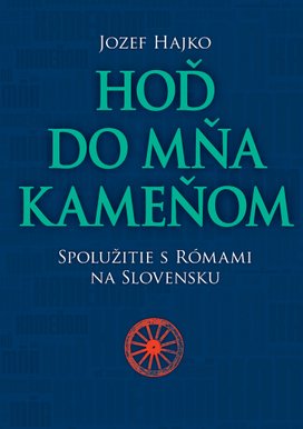 Hoď do mňa kameňom