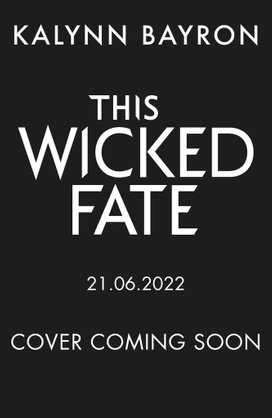 This Wicked Fate