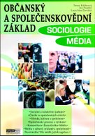 Občanský a společenskovědní základ Sociologie Média