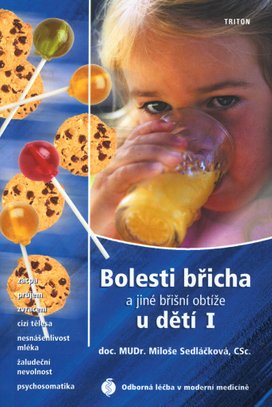 Bolesti břicha a jiné břišní obtíže u dětí I
