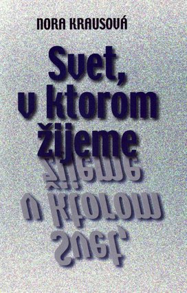 Svet, v ktorom žijeme