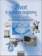 Život v našem regionu