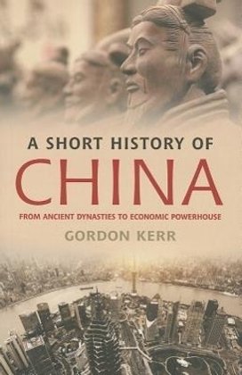 A Short History of China