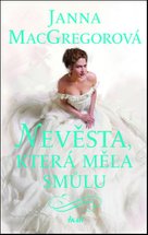 Nevěsta, která měla smůlu