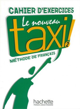 Le Nouveau Taxi ! 2 Pracovní sešit