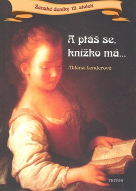 A ptáš se, knížko má...