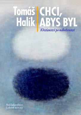 Chci, abys byl