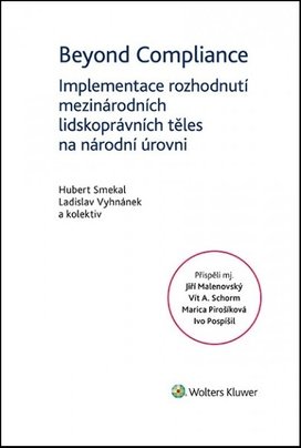 Beyond Compliance Implementace rozhodnutí mezinárodních lidskoprávních těles