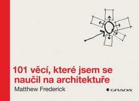 101 věcí, které jsem se naučil na architektuře