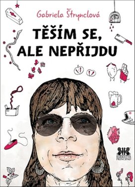 Těším se, ale nepříjdu