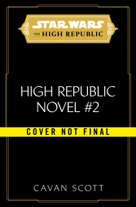 Star Wars: The Rising Storm (The High Republic)