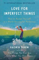 Love for Imperfect Things
