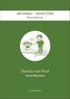 Danda má hlad - metodika