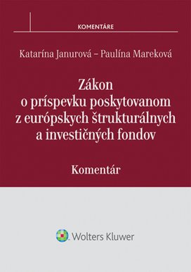 Zákon o príspevku poskytovanom z európskych štrukturálnych a investičných fondov