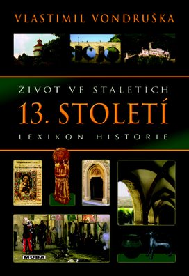 Život ve staletích 13. století