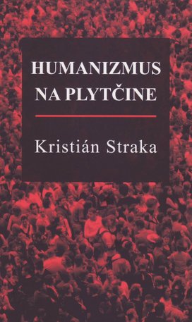 Humanizmus na plytčine