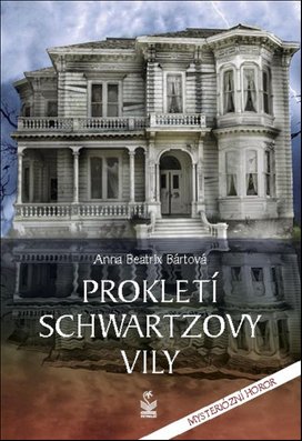 Prokletí Schwartzovy vily