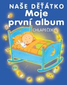 Naše děťátko Moje první album