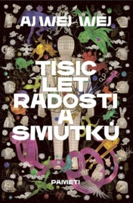 Tisíc let radostí a smutků