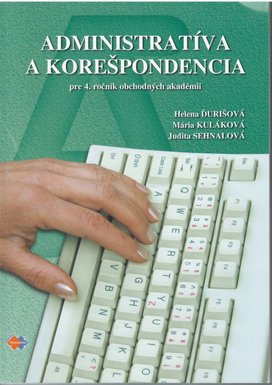 Administratíva a korešpondencia pre 4. ročník