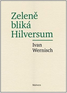 Zeleně bliká Hilversum