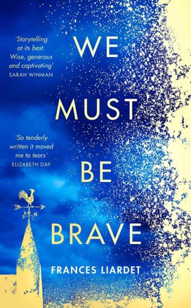 We Must be Brave