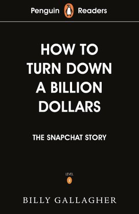Penguin Readers Level 2: How to Turn Down a Billion Dollars
