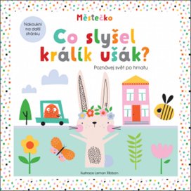 Co slyšel králík ušák?