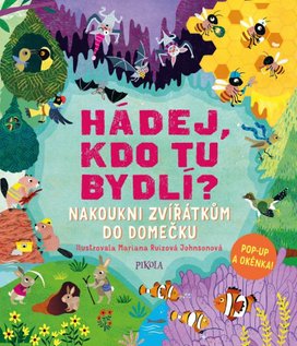 Hádej, kdo tu bydlí?