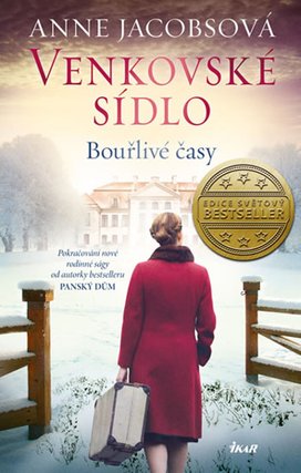 Venkovské sídlo Bouřlivé časy
