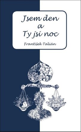 Jsem den a Ty jsi noc