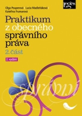 Praktikum z obecného správního práva 2. část