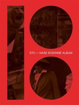 Sto – naše rodinné album