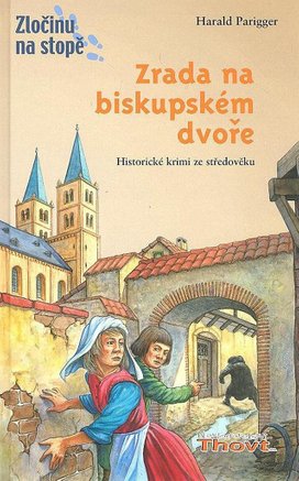 Zrada na biskupském dvoře
