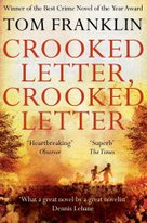 Crooked Letter, Crooked Letter