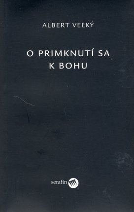 O primknutí sa k Bohu