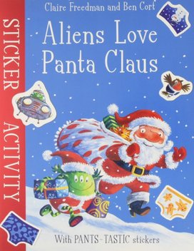 Aliens Love Panta Claus: Sticker Activity