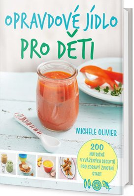 Opravdové jídlo pro děti