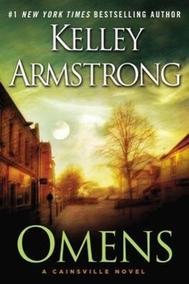 Cainsville 01. Omens