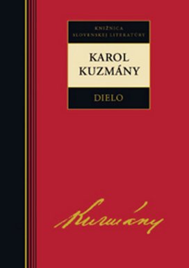 Karol Kuzmány Dielo