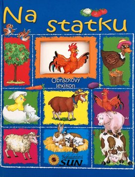 Obrázkový lexikon Na statku
