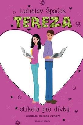 Tereza: Etiketa pro dívky