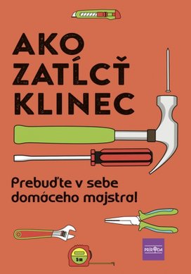 Ako zatĺcť klinec
