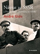 Návrat ze SSSR a Poopravení "Návratu ze SSSR"